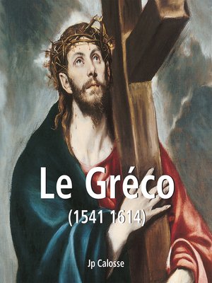 cover image of Le Gréco (1541 1614)
